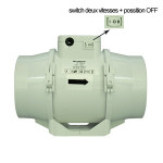 EXTRACTEUR TT - Ø 100mm -SWITCH 2 Vitesses -  145 et 187 m³/h