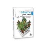L'HYDROPONIE POUR TOUS - Mini Edition